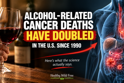 alcohol cancer deaths doubled moderate drinking
